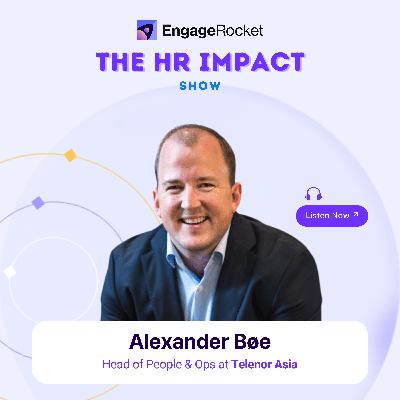 AI Without ROI: Why HR Needs to Rethink Analytics & Take the Leap: Alexander Bøe (Head of People & Ops, Telenor Asia) AI Without ROI: Why HR Needs to Rethink Analytics & Take the Leap: Alexander Bøe (Head of People & Ops, Telenor Asia)