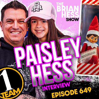 Episode 649 | Growing Up in the Hess Family: Through Paisley's Eyes Episode 649 | Growing Up in the Hess Family: Through Paisley's Eyes