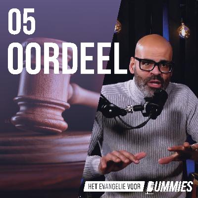 Het Evangelie voor Dummies: #05 Oordeel Het Evangelie voor Dummies: #05 Oordeel