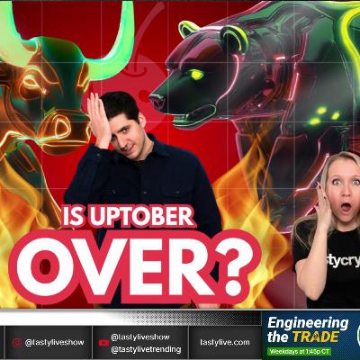 The tastycrypto Show - October 13, 2025 - Is Uptober Over?