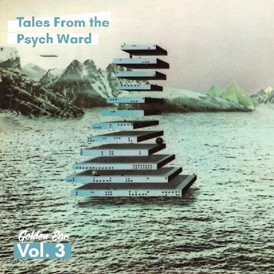 THE JUST RECORDS PODCAST - Jesse Racusen's Golden Ear Vol. 3 - Tales From the Psych Ward.... and Beyond THE JUST RECORDS PODCAST - Jesse Racusen's Golden Ear Vol. 3 - Tales From the Psych Ward.... and Beyond