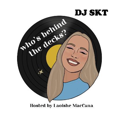 15: DJ SKT 15: DJ SKT