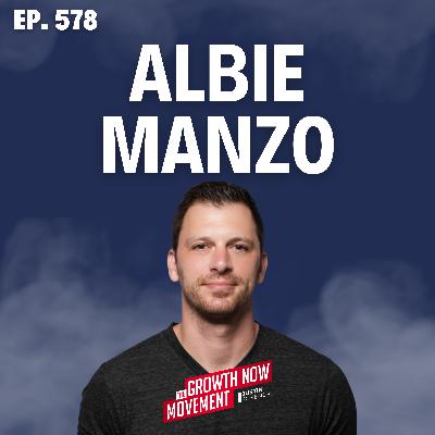 Albie Manzo on Fatherhood, Hospitality, and Building a Life That Matters