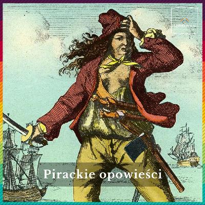#49 Pirackie opowieści