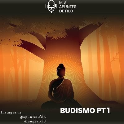 Budismo pt.1 - historia de Buda y las cuatro nobles verdades