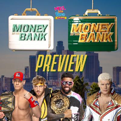 WWE Money In The Bank 2025 Preview, plus we talk R-Truth being released.