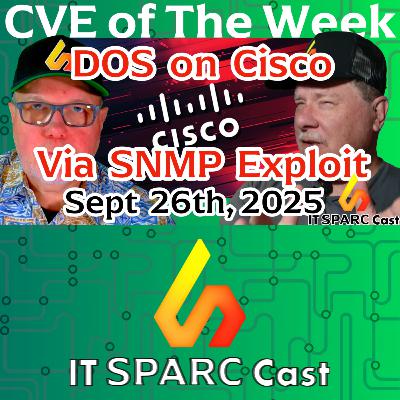 Critical SNMP Vulnerability in Cisco IOS/IOS XE – CVE-2025-20352 Critical SNMP Vulnerability in Cisco IOS/IOS XE – CVE-2025-20352