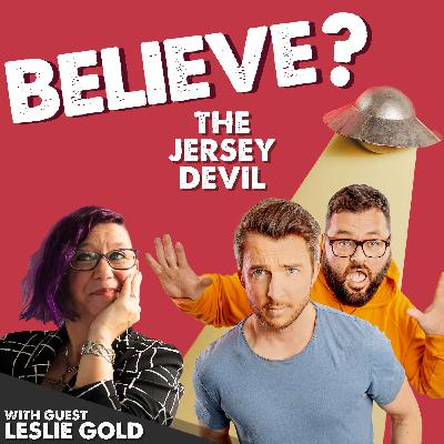 Ep62. The Jersey Devil | with Leslie Gold Ep62. The Jersey Devil | with Leslie Gold