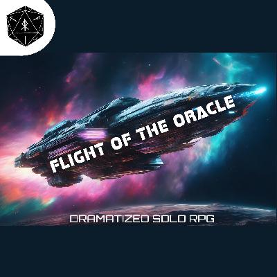 Flight of the Oracle - Episode (Session) 0