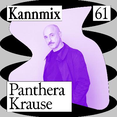 KANNMIX 61 | Panthera Krause