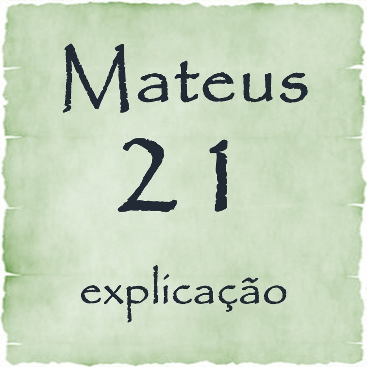 Mateus 21 explicação episode artwork