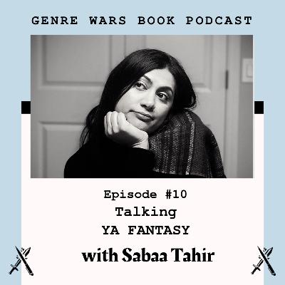 The Best YA Fantasy Books with Sabaa Tahir