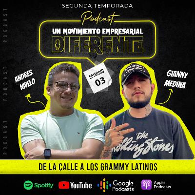 T2. Ep. 03 - De la calle a los Grammy Latinos (ft. Gianny Medina) T2. Ep. 03 - De la calle a los Grammy Latinos (ft. Gianny Medina)