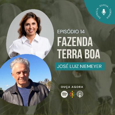 EP. 14 - Terra Boa, Guararapes - SP. História de vida e trabalho com José Luiz Niemeyer.