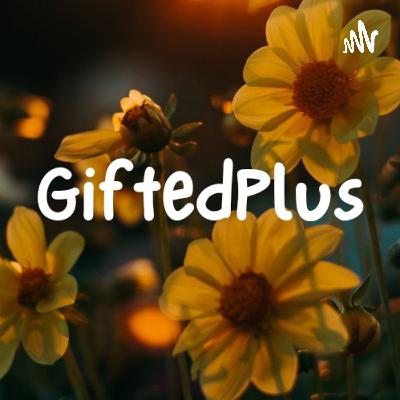GiftedPlus (Trailer)