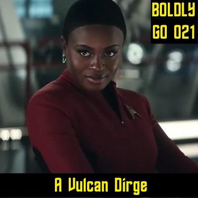 21. A Vulcan Dirge