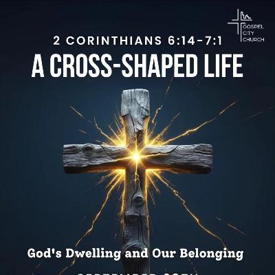 God's Dwelling and Our Belonging