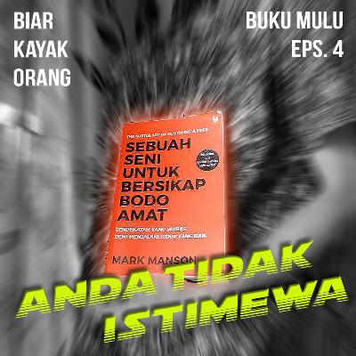 BukuMulu 1d-Bab 3 "Anda Tidaklah Istimewa"