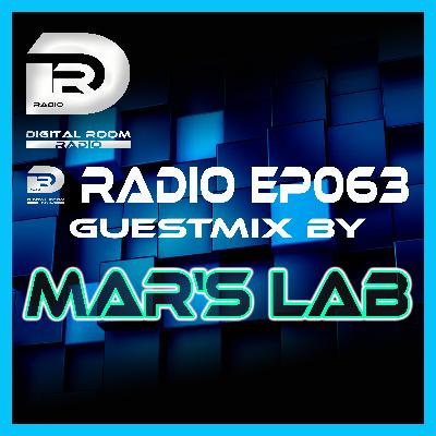 Digital Room Radio EP063 Guestmix by Mar’s Lab
