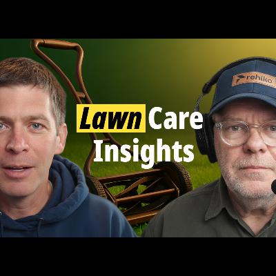 Crafting Success in Lawn Care with Jason Creel Crafting Success in Lawn Care with Jason Creel