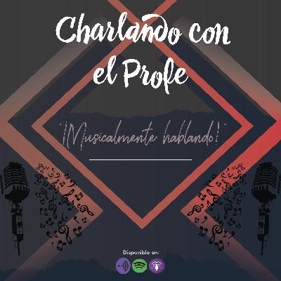 ¡Musicalmente Hablando! ¡Musicalmente Hablando!