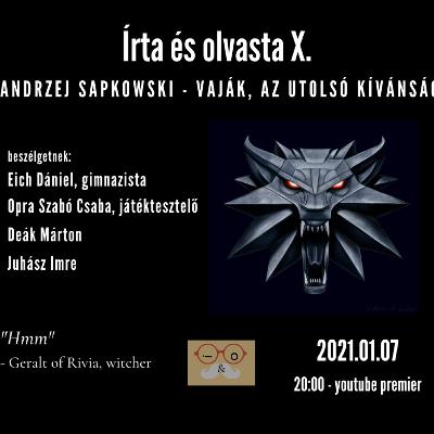 Andrzej Sapkowski - Witcher, az utolsó kívánság