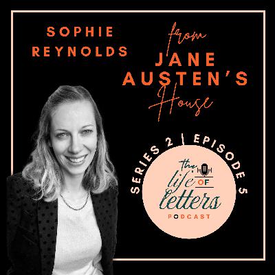 Inside Jane Austen’s World: Writing Novels in the Regency Era with Jane Austen’s House