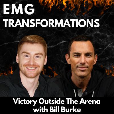 Victory Outside The Arena with Bill Burke Victory Outside The Arena with Bill Burke