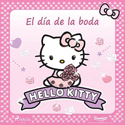 Hello Kitty - El día de la boda (Audiolibro) | Prueba Gratis