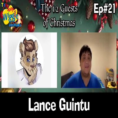 Joey Wiggle Experience (Ep#21) — Lance Guintu | 12 Guests of Christmas: Day 7