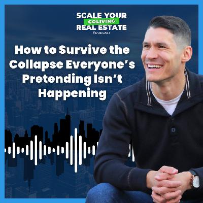 How to Survive the Collapse Everyone’s Pretending Isn’t Happening