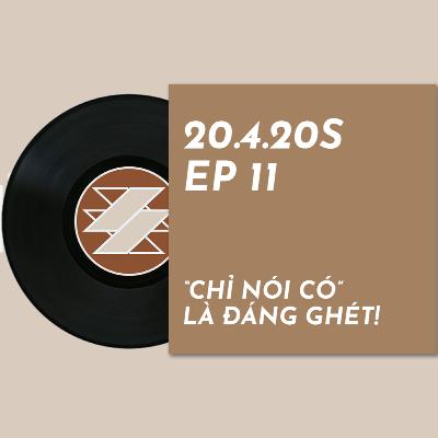 Người CHỈ NÓI CÓ đáng ghét đến thế nào? | 20.4.20s | SAMURICE PODCAST