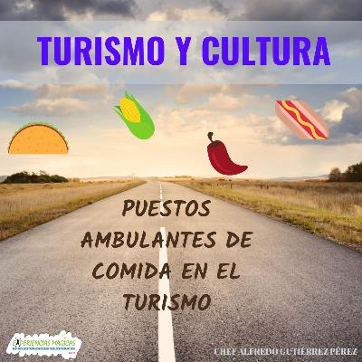 13-🌮Puestos ambulantes de comida en el turismo