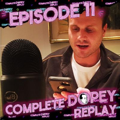 Total Dopey Replay Episode 11:  Nose Punch, Fired, Destruction, DETOX, Rehab, Recovery, Dope, crack, heroin, trauma, Grief