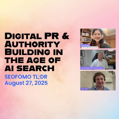 Digital PR & Authority Building in the Age of AI Search Digital PR & Authority Building in the Age of AI Search
