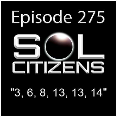 Episode 275: ""3, 6, 8, 13, 13, 14"" w/ Pappadopolis