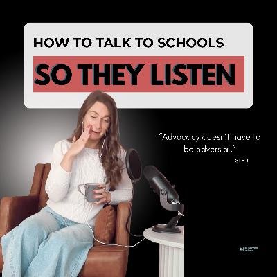 Ep. 11 Parent Advocacy & Scripts for EBSNA: School Refusal Isn’t Truancy Ep. 11 Parent Advocacy & Scripts for EBSNA: School Refusal Isn’t Truancy