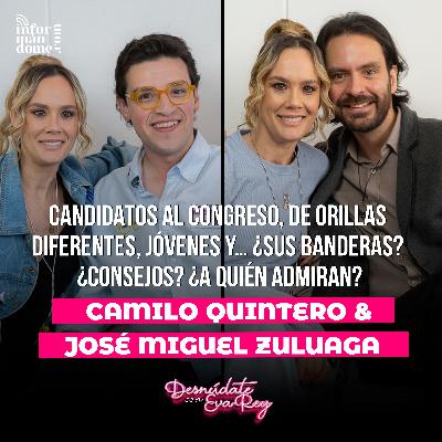 José Miguel Zuluaga y Camilo Quintero | Desnúdate con Eva Rey José Miguel Zuluaga y Camilo Quintero | Desnúdate con Eva Rey