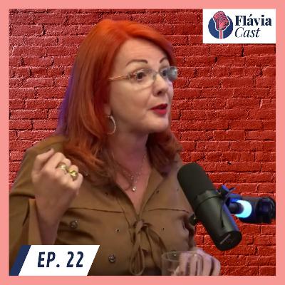 FLÁVIACAST EP. 22 I RICAS, GRATAS E PODEROSAS FLÁVIACAST EP. 22 I RICAS, GRATAS E PODEROSAS