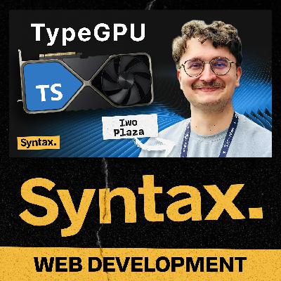 959: TypeScript on the GPU with TypeGPU creator Iwo Plaza 959: TypeScript on the GPU with TypeGPU creator Iwo Plaza