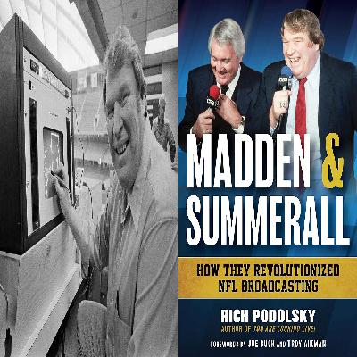 John Madden, Pat Summerall, and Vin Scully John Madden, Pat Summerall, and Vin Scully