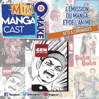Gen aux pieds nus – Mangacast Mini Omake n°126 Gen aux pieds nus – Mangacast Mini Omake n°126
