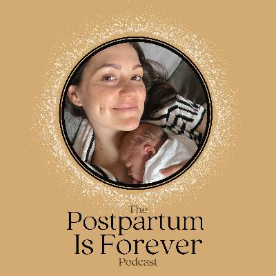EP.49|THE EVERYDAY MOTHERING MOMENTS|LAURA AUBUSSON, MOTHER OF 3|POSTPARTUM IS FOREVER PODCAST EP.49|THE EVERYDAY MOTHERING MOMENTS|LAURA AUBUSSON, MOTHER OF 3|POSTPARTUM IS FOREVER PODCAST
