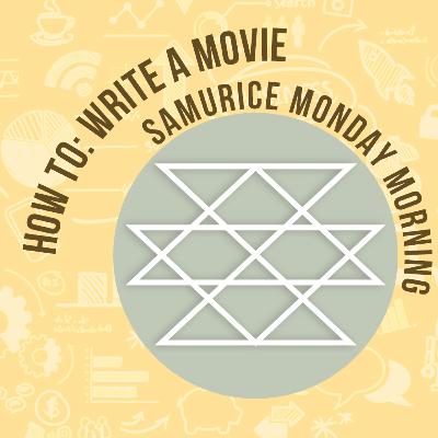 HOW TO: Write a movie ft George Ding (Nguoi Can Quen Phai Nho) | Lăng kính "vô hường" cùng Samurice