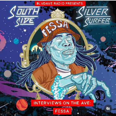 Interviews on the AVE: Chicago's own "FESSA"