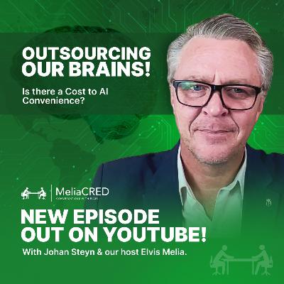 Outsourcing Our Brains! Is there a Cost to AI Convenience? Johan Steyn