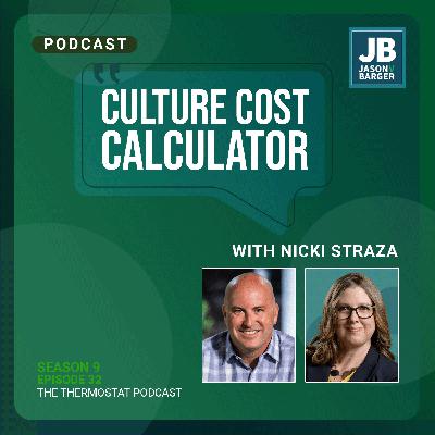 Season 9 Episode 32: Culture Cost Calculator with Nicki Straza