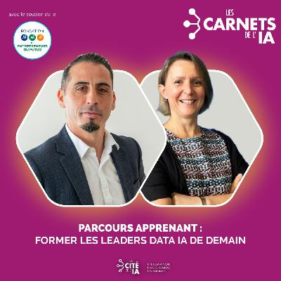 #61 - Frédérique Muyl & Morade El Fahsi - Parcours apprenant : former les Leaders Data IA de demain