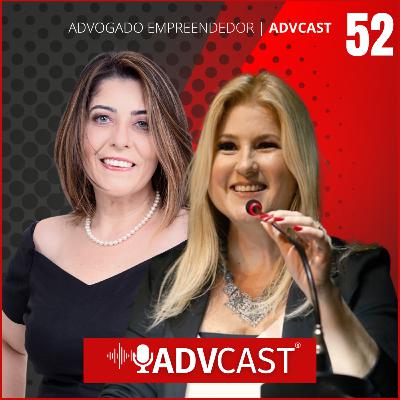 COMO DEFINIR E IMPLEMENTAR UM SOFTWARE DE GESTÃO JURÍDICA | ADVCAST #52