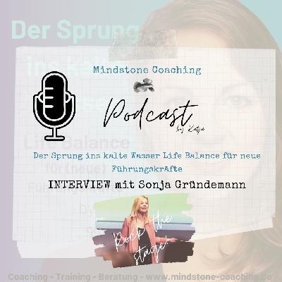 Neu als Führungskraft I #02 ROCK THE STAGE I Interview mit Sonja Gründemann Neu als Führungskraft I #02 ROCK THE STAGE I Interview mit Sonja Gründemann